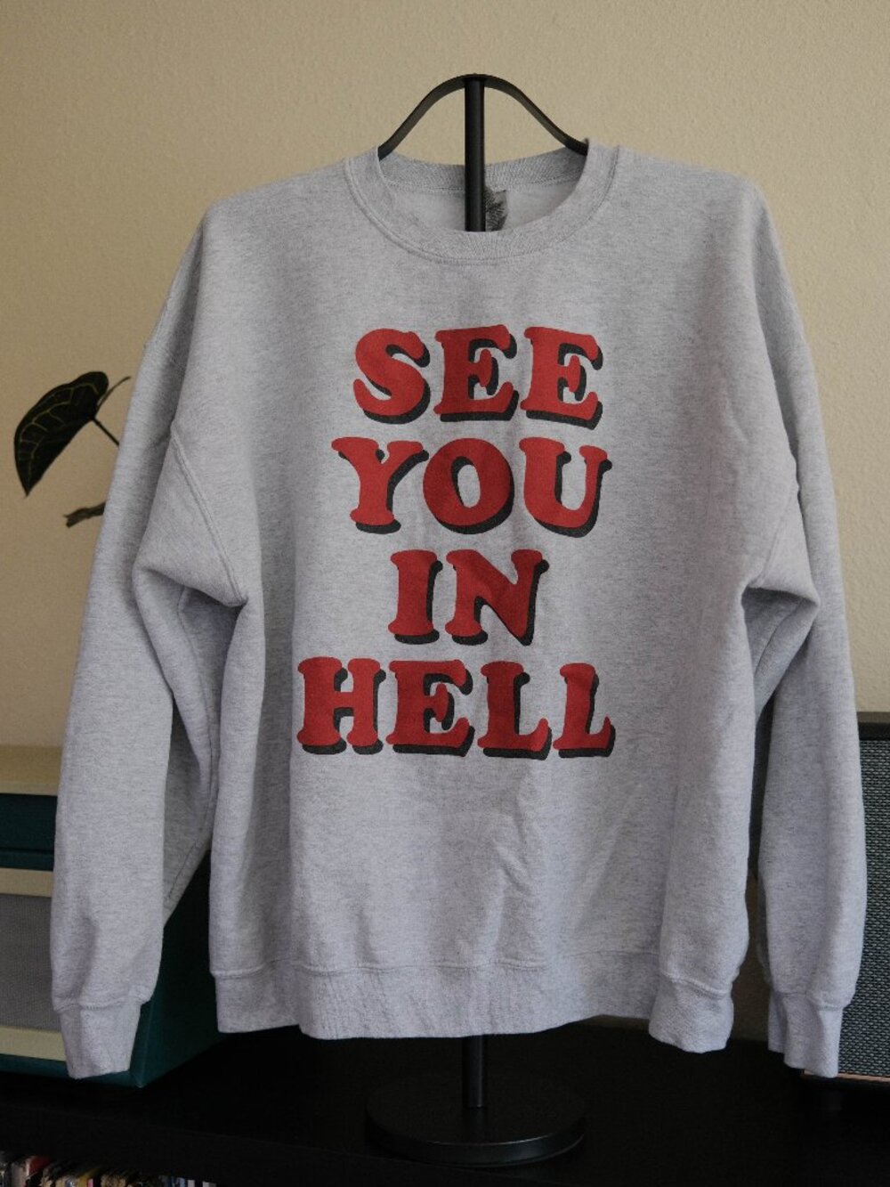 Wicked Clothes See You In Hell Crewneck Sweatshirt
